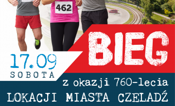Bieg z okazji 760 - lecia lokacji Miasta Czeladź