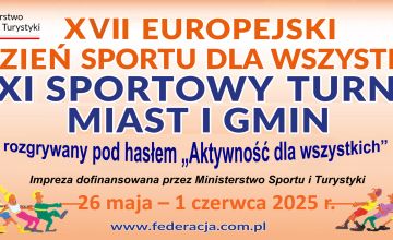 XVII Europejski Tydzień Sportu dla Wszystkich - XXXI STMiG 2025